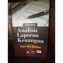 Download Buku Analisis Laporan Keuangan Toto Prihadi Pdf